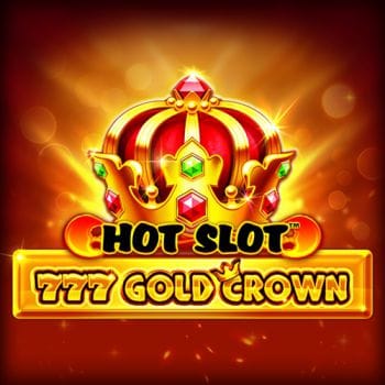 Hot Slot™_ 777 Gold Crown